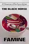 4 Horsemen - The Black Horse - Famine (1976)